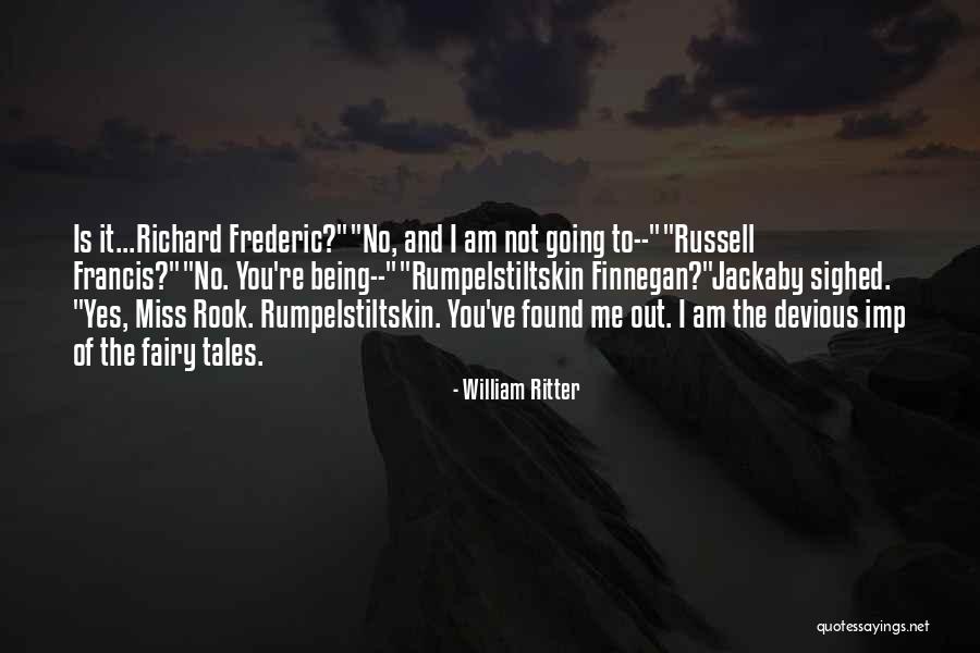 Some Imp Quotes By William Ritter