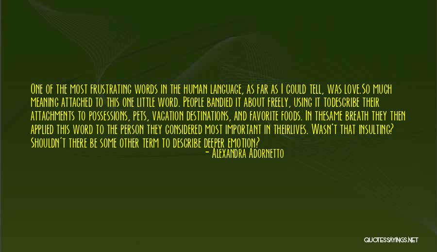 Some Important Love Quotes By Alexandra Adornetto Some Important Love Quotes By Alexandra Adornetto