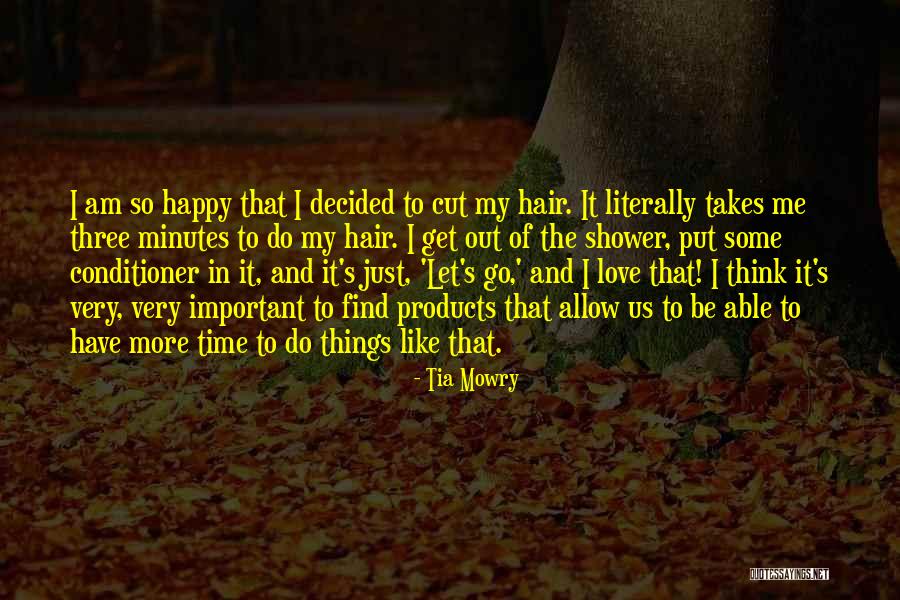 Some Important Love Quotes By Tia Mowry Some Important Love Quotes By Tia Mowry