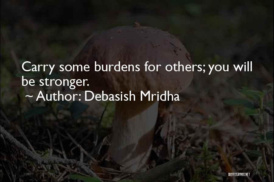 Some Inspirational Quotes By Debasish Mridha