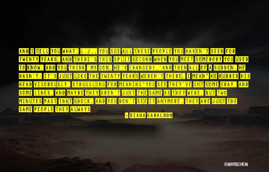 Some Inspirational Quotes By Diana Gabaldon Some Inspirational Quotes By Diana Gabaldon