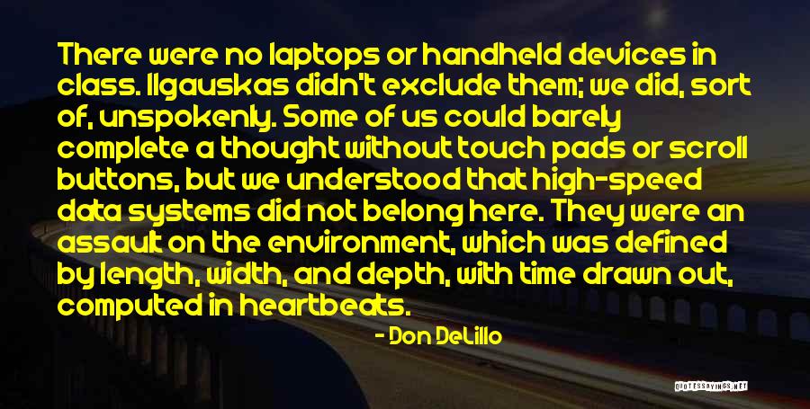 Some Inspirational Quotes By Don DeLillo