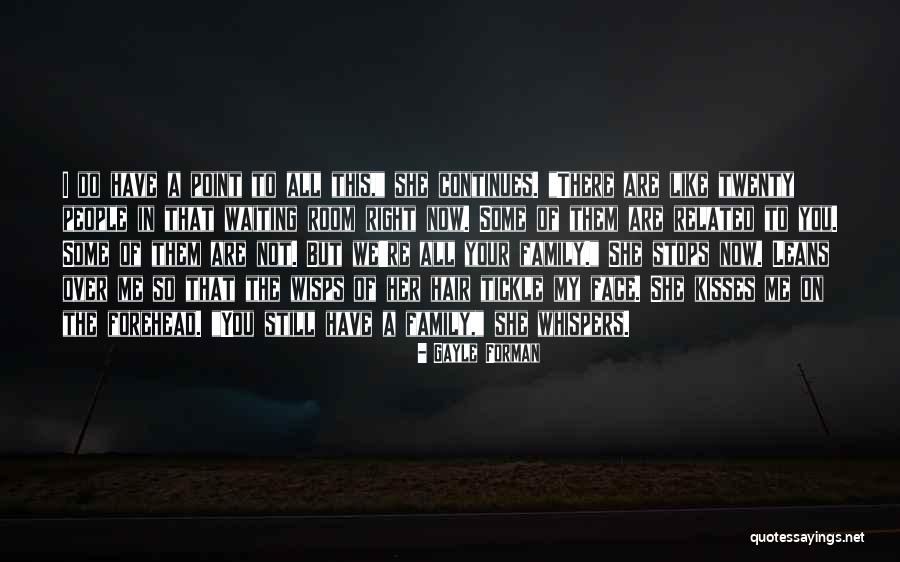 Some Inspirational Quotes By Gayle Forman Some Inspirational Quotes By Gayle Forman