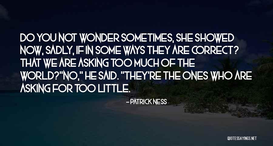 Some Inspirational Quotes By Patrick Ness