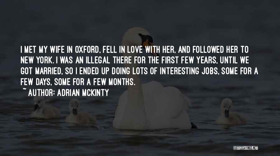 Some Interesting Love Quotes By Adrian McKinty