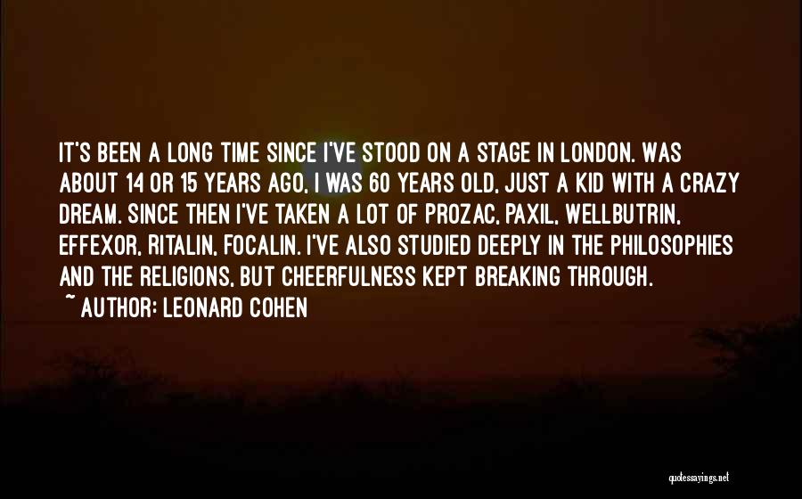 Some Jokes Are Half Meant Quotes By Leonard Cohen