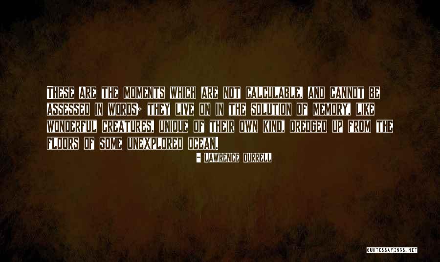 Some Kind Of Wonderful Quotes By Lawrence Durrell Some Kind Of Wonderful Quotes By Lawrence Durrell