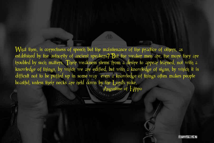 Some Knowledge Quotes By Augustine Of Hippo Some Knowledge Quotes By Augustine Of Hippo