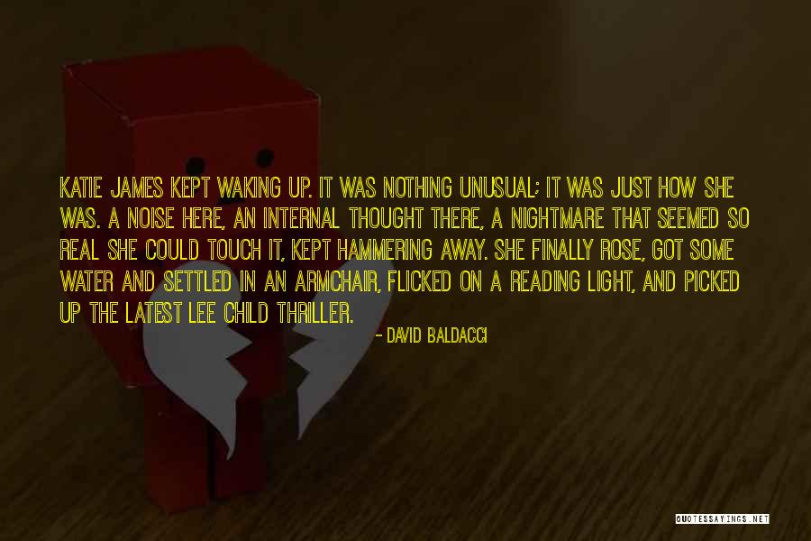 Some Latest Quotes By David Baldacci Some Latest Quotes By David Baldacci