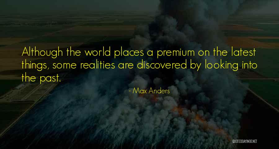 Some Latest Quotes By Max Anders Some Latest Quotes By Max Anders