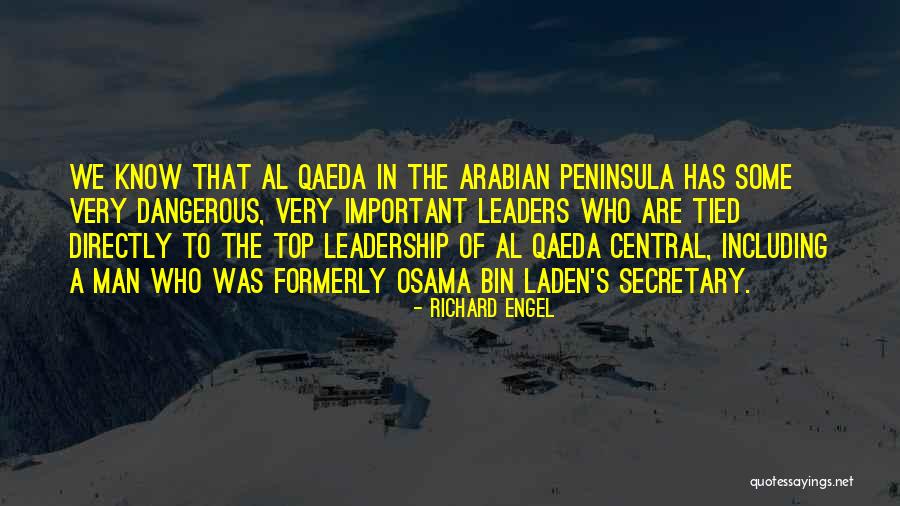 Some Leadership Quotes By Richard Engel