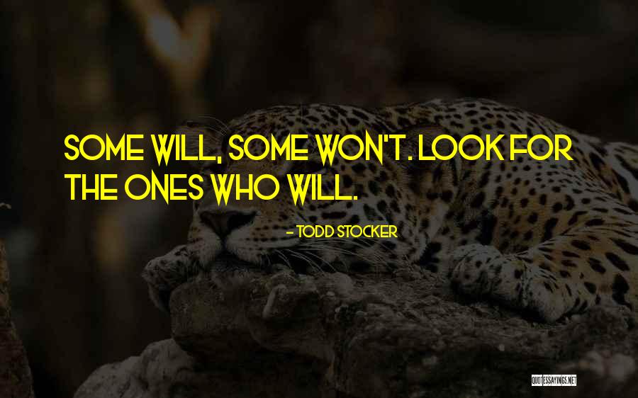 Some Leadership Quotes By Todd Stocker