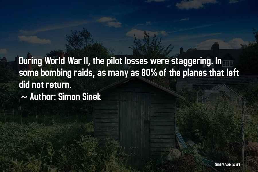 Some Losses Quotes By Simon Sinek