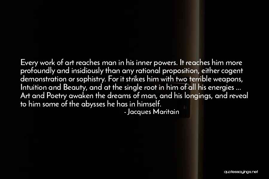 Some Men Dream Dreams Quotes By Jacques Maritain Some Men Dream Dreams Quotes By Jacques Maritain