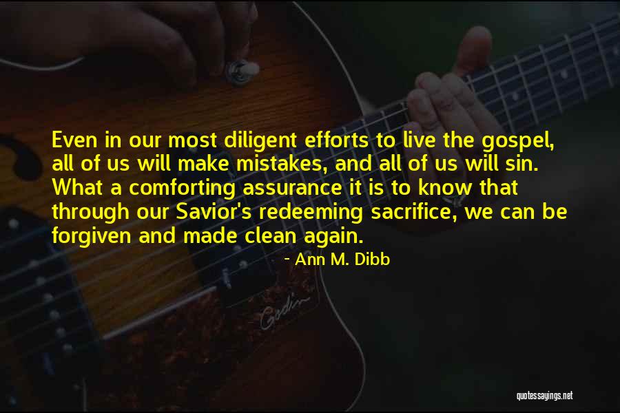 Some Mistakes Cannot Be Forgiven Quotes By Ann M. Dibb Some Mistakes Cannot Be Forgiven Quotes By Ann M. Dibb
