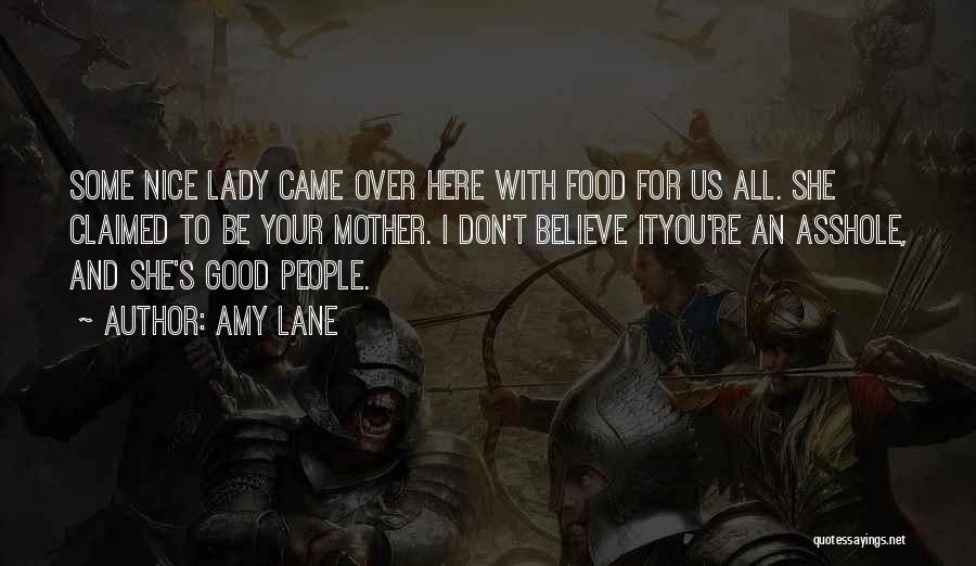 Some Nice And Funny Quotes By Amy Lane