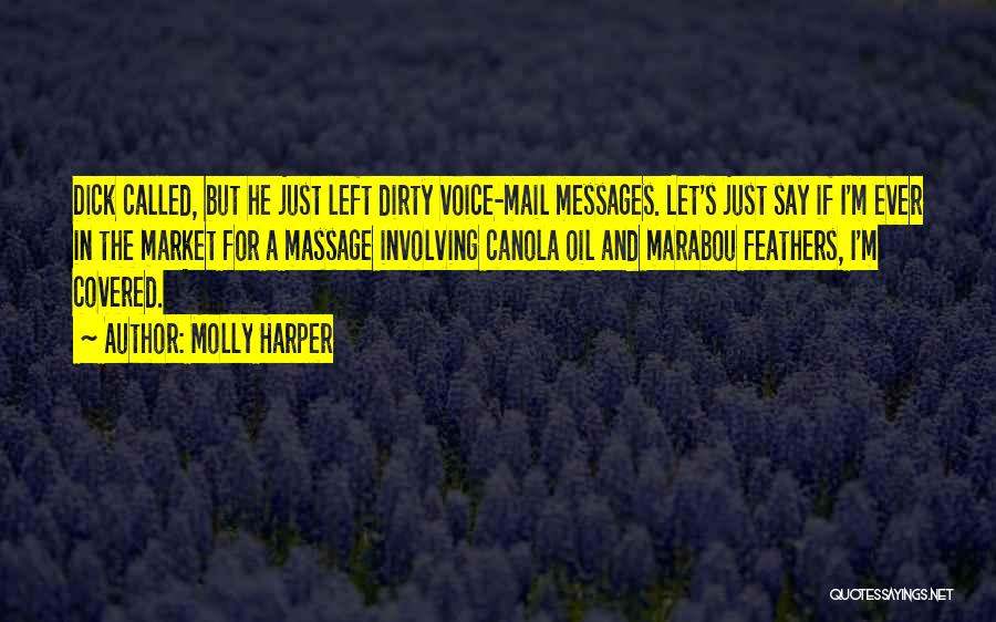 Some Nice And Funny Quotes By Molly Harper