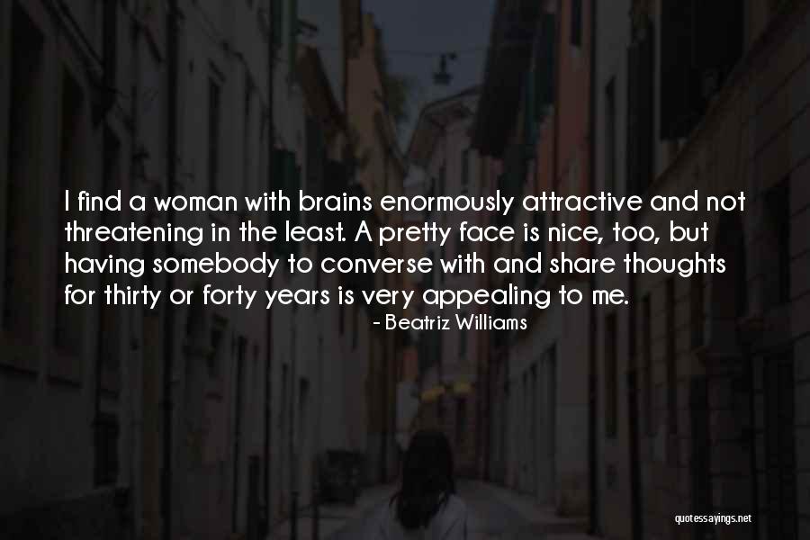 Some Nice Thoughts Quotes By Beatriz Williams