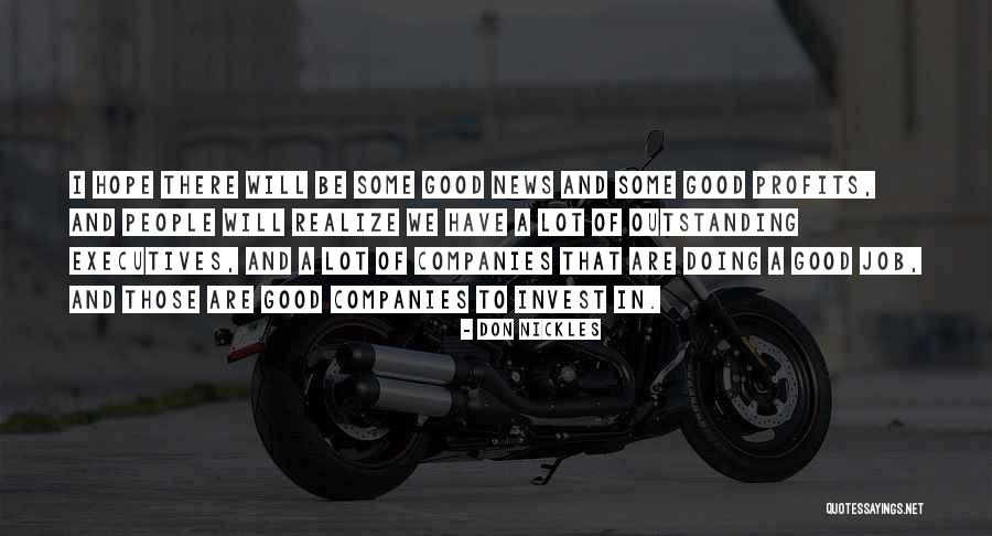 Some Outstanding Quotes By Don Nickles Some Outstanding Quotes By Don Nickles