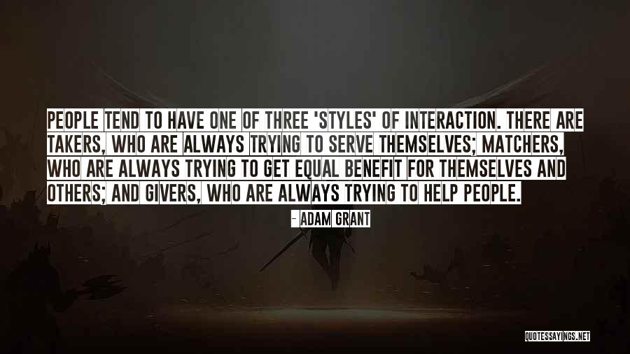 Some People Are Takers Quotes By Adam Grant Some People Are Takers Quotes By Adam Grant