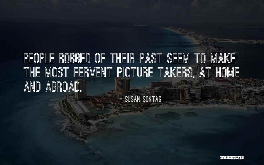 Some People Are Takers Quotes By Susan Sontag Some People Are Takers Quotes By Susan Sontag