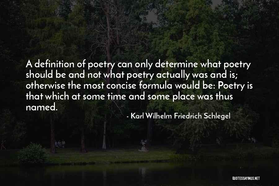 Some Place Quotes By Karl Wilhelm Friedrich Schlegel Some Place Quotes By Karl Wilhelm Friedrich Schlegel