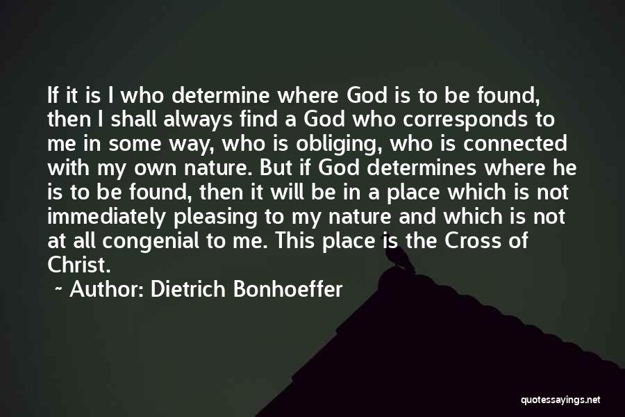 Some Pleasing Quotes By Dietrich Bonhoeffer