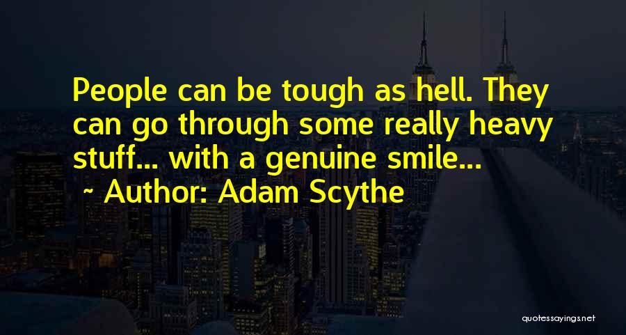 Some Positive Thinking Quotes By Adam Scythe