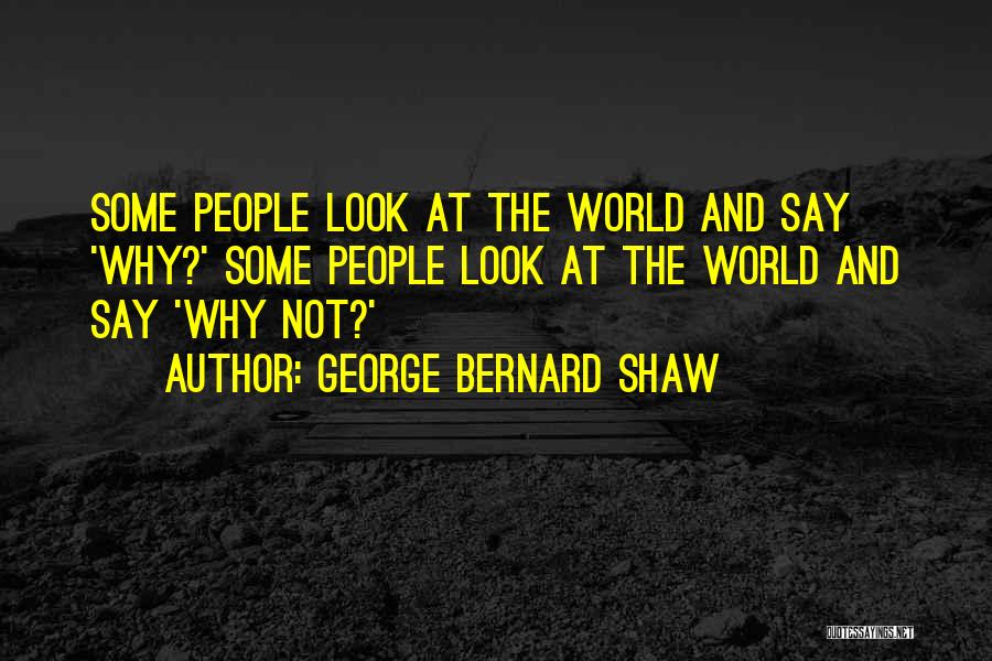 Some Positive Thinking Quotes By George Bernard Shaw