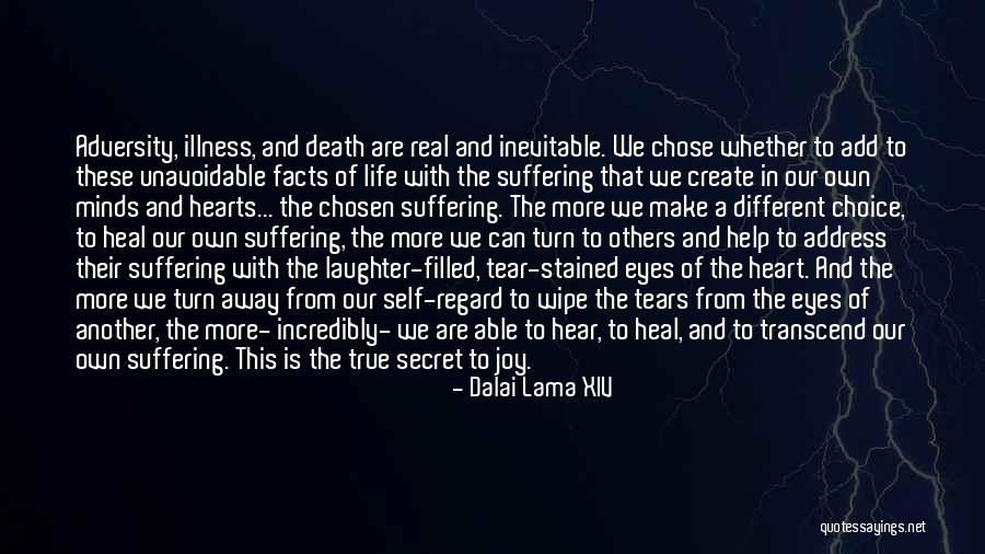 Some Real Facts Life Quotes By Dalai Lama XIV