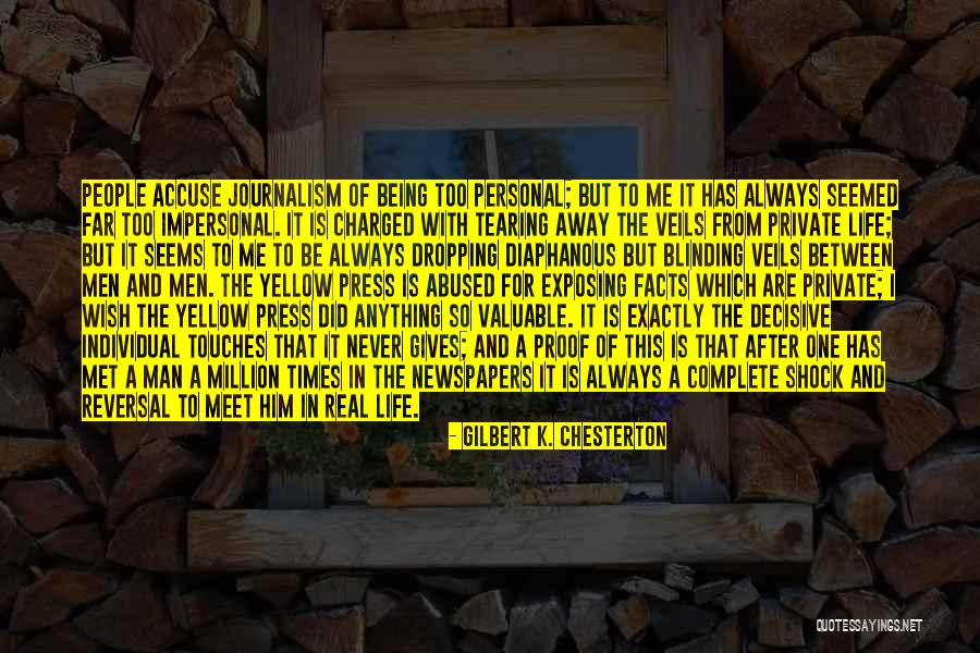 Some Real Facts Life Quotes By Gilbert K. Chesterton