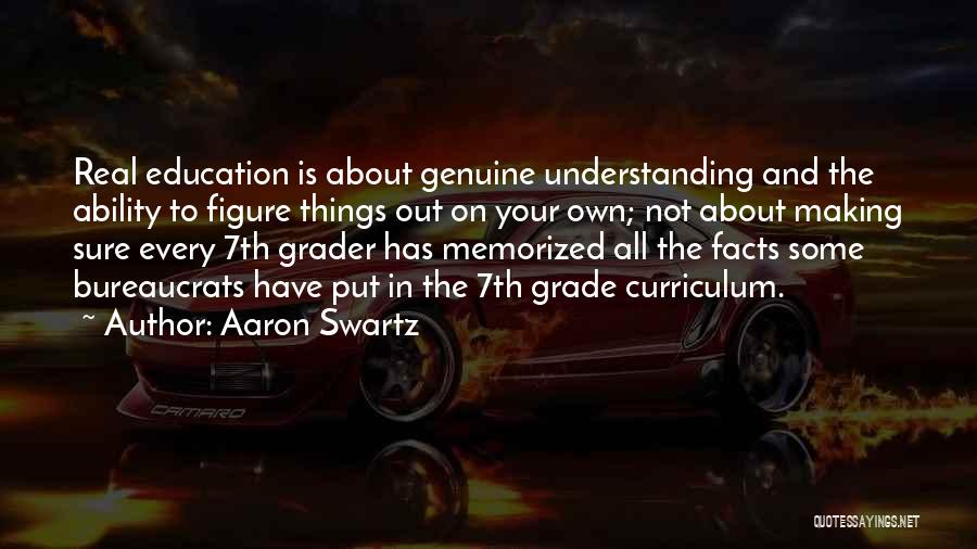 Some Real Facts Quotes By Aaron Swartz