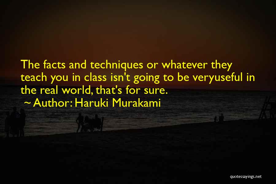 Some Real Facts Quotes By Haruki Murakami