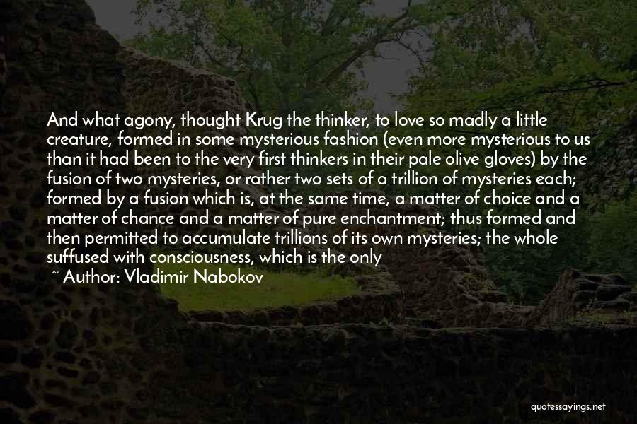Some Real Love Quotes By Vladimir Nabokov Some Real Love Quotes By Vladimir Nabokov