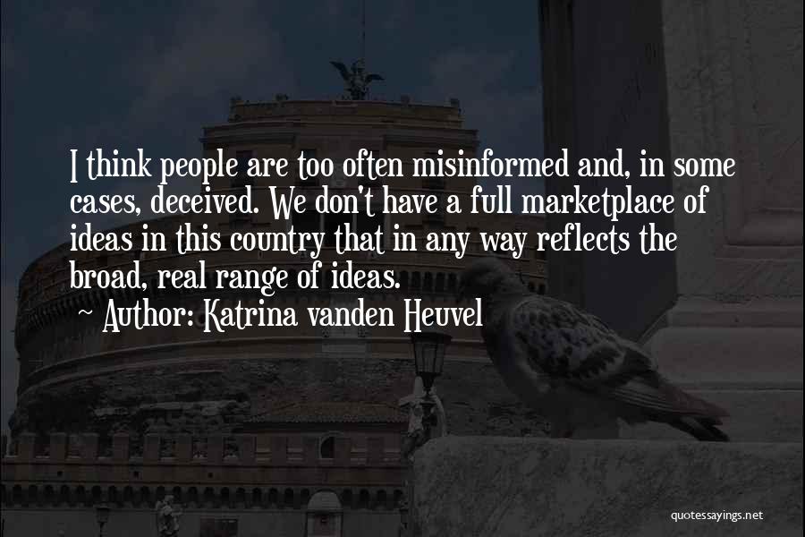 Some Real Quotes By Katrina Vanden Heuvel