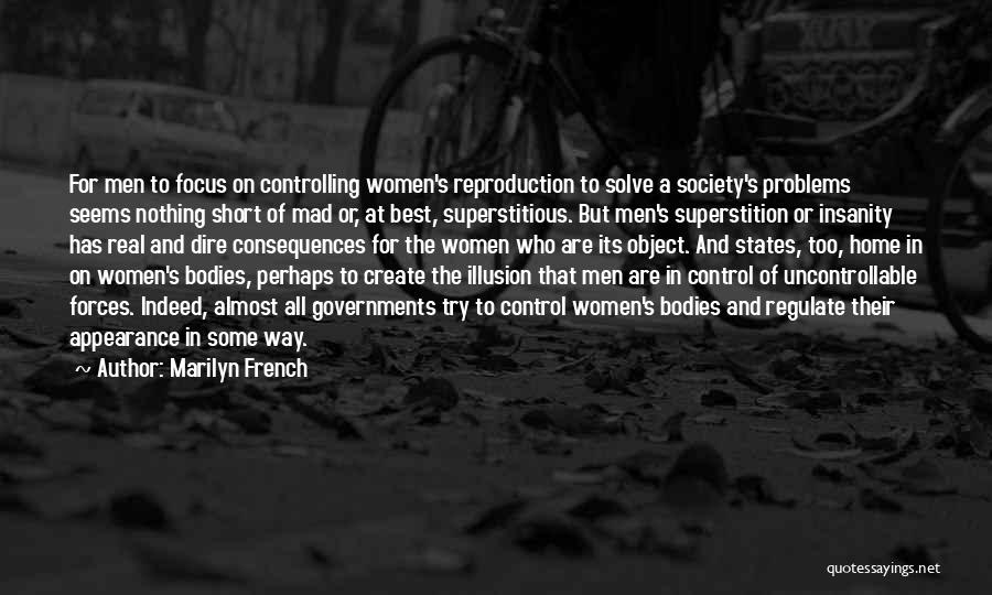 Some Real Quotes By Marilyn French