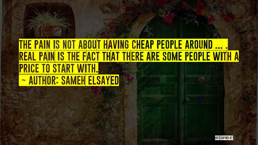 Some Real Quotes By Sameh Elsayed