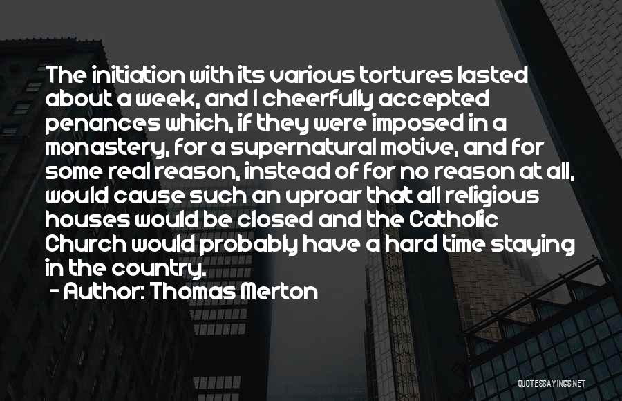 Some Real Quotes By Thomas Merton