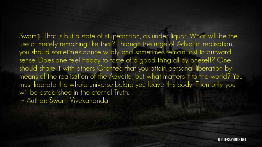 Some Really Good Dance Quotes By Swami Vivekananda