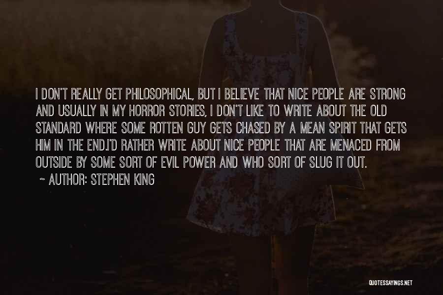 Some Really Nice Quotes By Stephen King