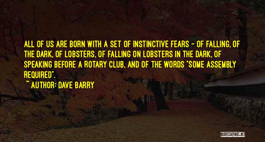 Some Rotary Quotes By Dave Barry