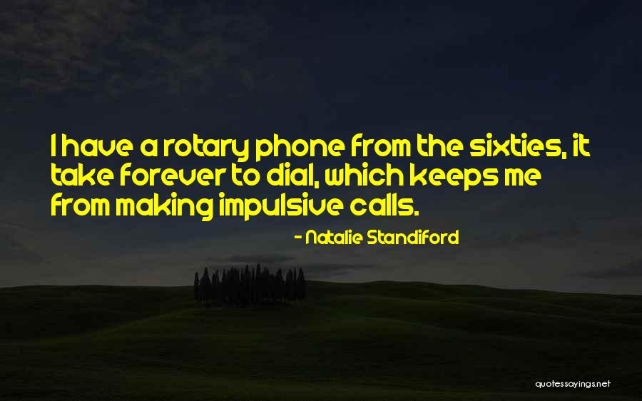 Some Rotary Quotes By Natalie Standiford