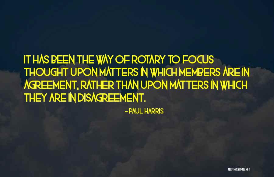 Some Rotary Quotes By Paul Harris