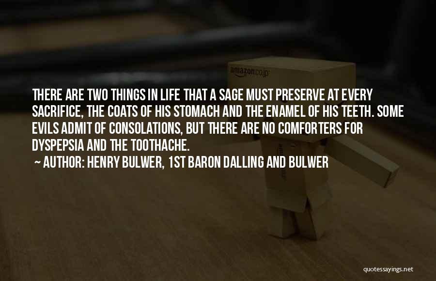 Some Sacrifice Quotes By Henry Bulwer, 1st Baron Dalling And Bulwer