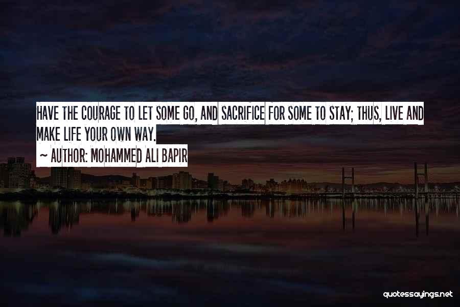 Some Sacrifice Quotes By Mohammed Ali Bapir