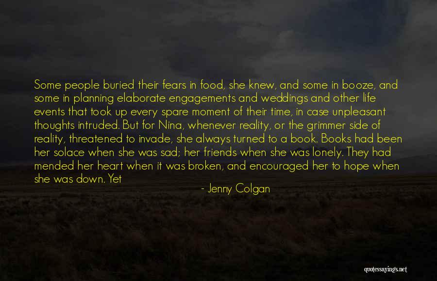 Some Sad And Lonely Quotes By Jenny Colgan Some Sad And Lonely Quotes By Jenny Colgan