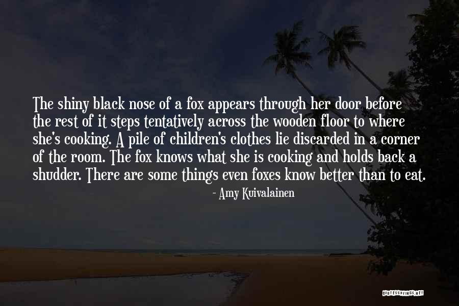 Some Shiny Quotes By Amy Kuivalainen Some Shiny Quotes By Amy Kuivalainen