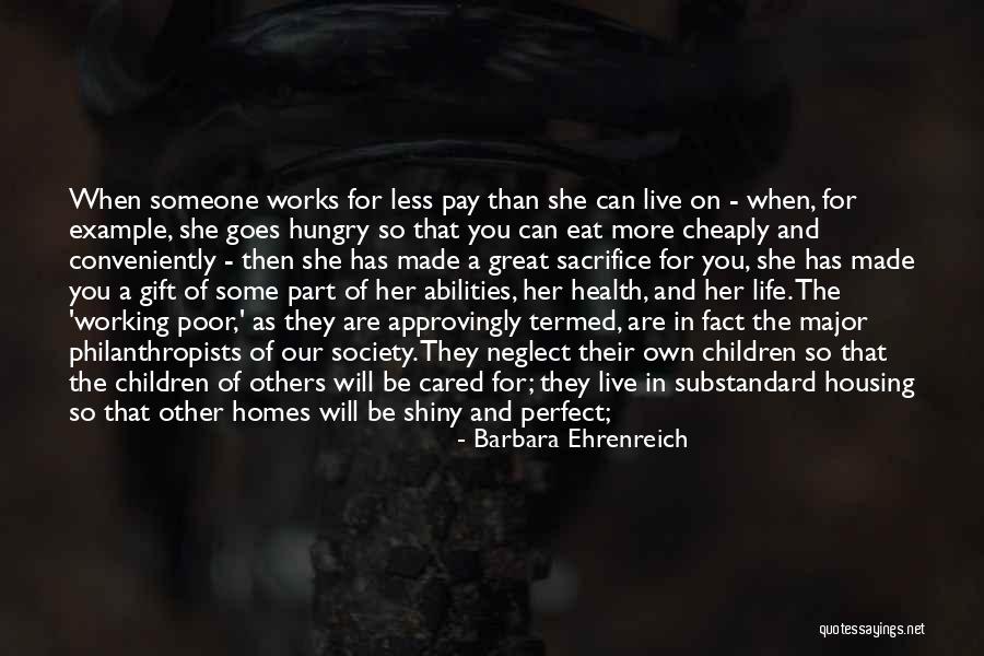 Some Shiny Quotes By Barbara Ehrenreich Some Shiny Quotes By Barbara Ehrenreich