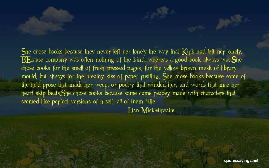 Some Smart Quotes By Dan Micklethwaite Some Smart Quotes By Dan Micklethwaite
