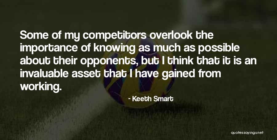 Some Smart Quotes By Keeth Smart Some Smart Quotes By Keeth Smart